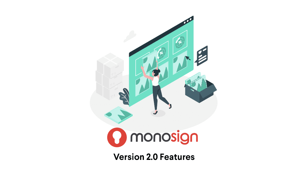 Utilities Coming With Monosign’s New Version